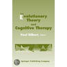 Evolutionary Theory and Cognitive Therapy by Paul Gilbert