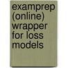 Examprep (Online) Wrapper For Loss Models door Stuart A. Klugman