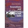 Excavations And Foundations In Soft Soils door Hans-Georg Kempfert
