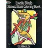 Exotic Birds Stained Glass Colouring Book door Ed Sibbett Jr.