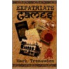 Expatriate Games - 662 Days in Bangladesh door Mark Trenowden