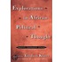 Explorations In African Political Thought
