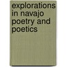 Explorations in Navajo Poetry and Poetics door Anthony K. Webster
