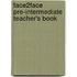 Face2face Pre-Intermediate Teacher's Book