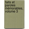 Faits Et Paroles Mémorables, Volume 3 by Valerius Maximus