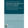 Familiale Verbundenheit und Gerechtigkeit door Anne-Christin Kunstmann