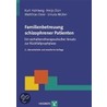 Familienbetreuung schizophrener Patienten by Kurt Hahlweg