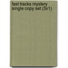 Fast Tracks Mystery Single Copy Set (3x1) door Onbekend