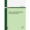 Fels- und Eisklettern: Eine Risikoanalyse door Volker Schöffl