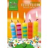 Feste feiern im Kirchen- und Familienjahr by Stefan Kaiser