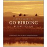 Fifty Places to Go Birding Before You Die door Chris Santella