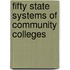Fifty State Systems Of Community Colleges
