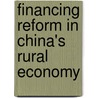 Financing Reform in China's Rural Economy door Zhao Yuepeng
