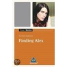 Finding Alex: Textausgabe mit Materialien by Kathrin Schrocke