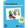 Fit in Deutsch! 7/8. Lese- und Sprachbuch door Onbekend