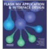 Flash Mx Application And Interface Design door Peter Aylward