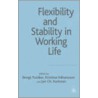 Flexibility And Stability In Working Life door Bengt Fur?ker