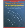 Fluency Strategies for Struggling Readers by Marcia Delany