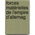 Forces Matérielles De L'Empire D'Allemag