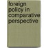 Foreign Policy in Comparative Perspective