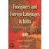 Foreigners and Foreign Languages in India