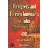 Foreigners and Foreign Languages in India by Shreesh Chaudhary