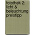 Fotothek 2: Licht & Beleuchtung Preistipp