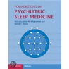Foundations Of Psychiatric Sleep Medicine door John W. Winkelman