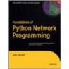 Foundations Of Python Network Programming door T. Bower