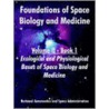 Foundations Of Space Biology And Medicine door Onbekend