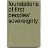 Foundations of First Peoples' Sovereignty door Ulrike Wiethaus