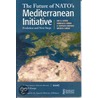 Future Of Nato's Mediterranean Initiative by Michele Zanini