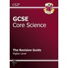 Gcse Core Science Revision Guide - Higher door Richards Parsons