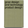 Gcse Design And Technology Product Design door Richards Parsons