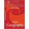 Gcse Success Aqa Geography Revision Guide door Onbekend