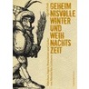 Geheimnisvolle Winter- und Weihnachtszeit door Sigrid Früh