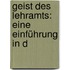 Geist Des Lehramts: Eine Einführung In D
