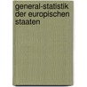 General-Statistik Der Europischen Staaten door Georg Norbert Schnabel