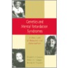 Genetics and Mental Retardation Syndromes door Robert M. Hodapp