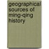 Geographical Sources Of Ming-Qing History