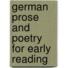 German Prose And Poetry For Early Reading door Wilhelm Hauff