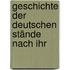 Geschichte Der Deutschen Stände Nach Ihr