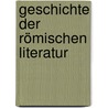 Geschichte Der Römischen Literatur door Johann Christian Felix Bhr