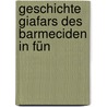Geschichte Giafars Des Barmeciden In Fün door Friedrich Maximilian Klinger
