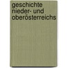 Geschichte Nieder- Und Oberösterreichs door Max Vancsa