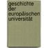 Geschichte der europäischen Universität