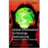 Global Information Technology Outsourcing door Mary Cecilia Lacity