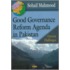 Good Governance Reform Agenda In Pakistan