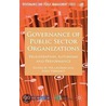 Governance Of Public Sector Organizations by Koen Verhoest