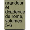 Grandeur Et Dcadence de Rome, Volumes 5-6 door Urbain Mengin